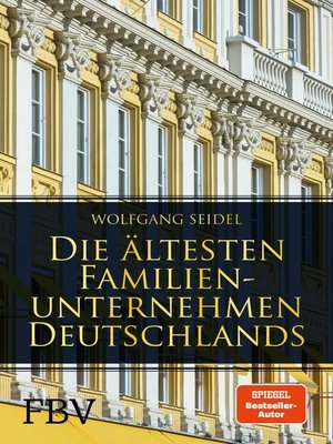 cover image of Die ältesten Familienunternehmen Deutschlands